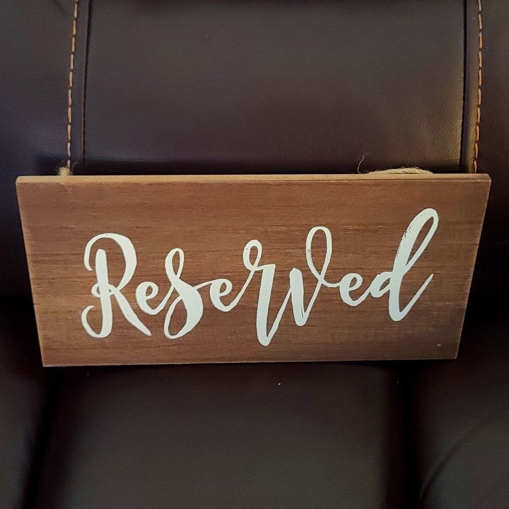 Reserved wedding sign